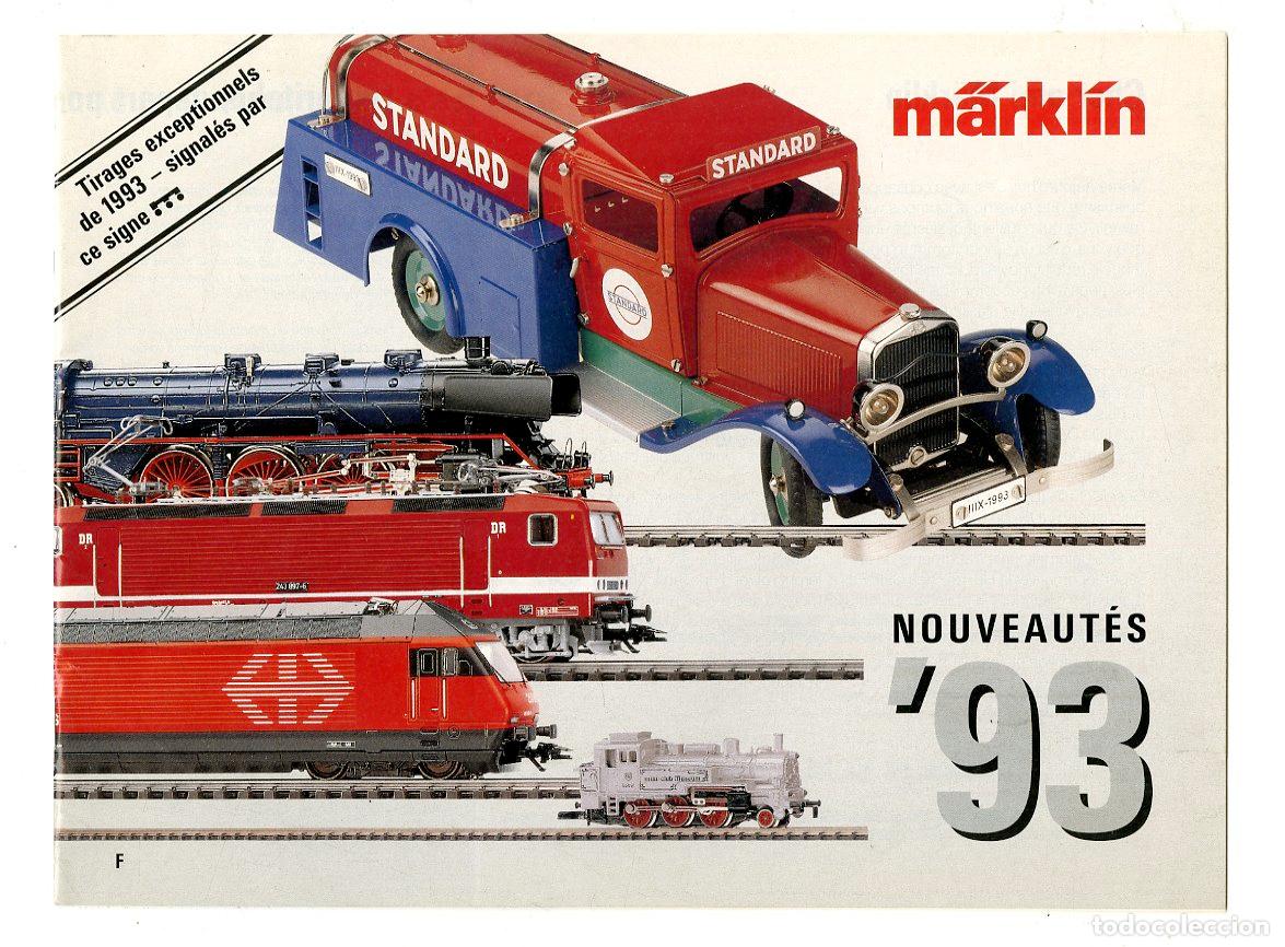 Old Toys: Cat&aacute;logo Trenes M&auml;rkl&iacute;n / Nouveaut&eacute;s '93 F / 32 P&aacute;ginas