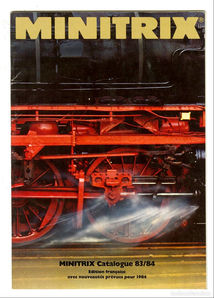 Old Toys: Cat&aacute;logo Trenes Minitrix / Catalogue 83/84 Edition Fran&ccedil;aise Avec Nouveaut&eacute;s Pr&eacute;vues Pour 1984