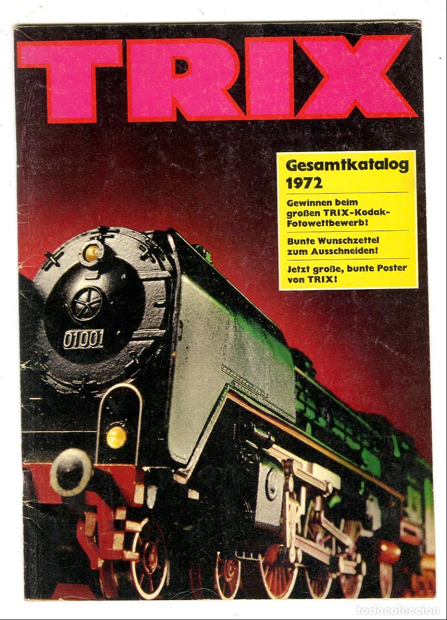 Old Toys: Cat&aacute;logo Trenes Trix / Gesamtkatalog 1972