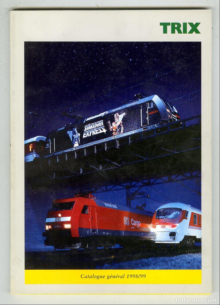 Old Toys: Cat&aacute;logo Trenes Trix / Catalogue G&eacute;n&eacute;ral 1998/99