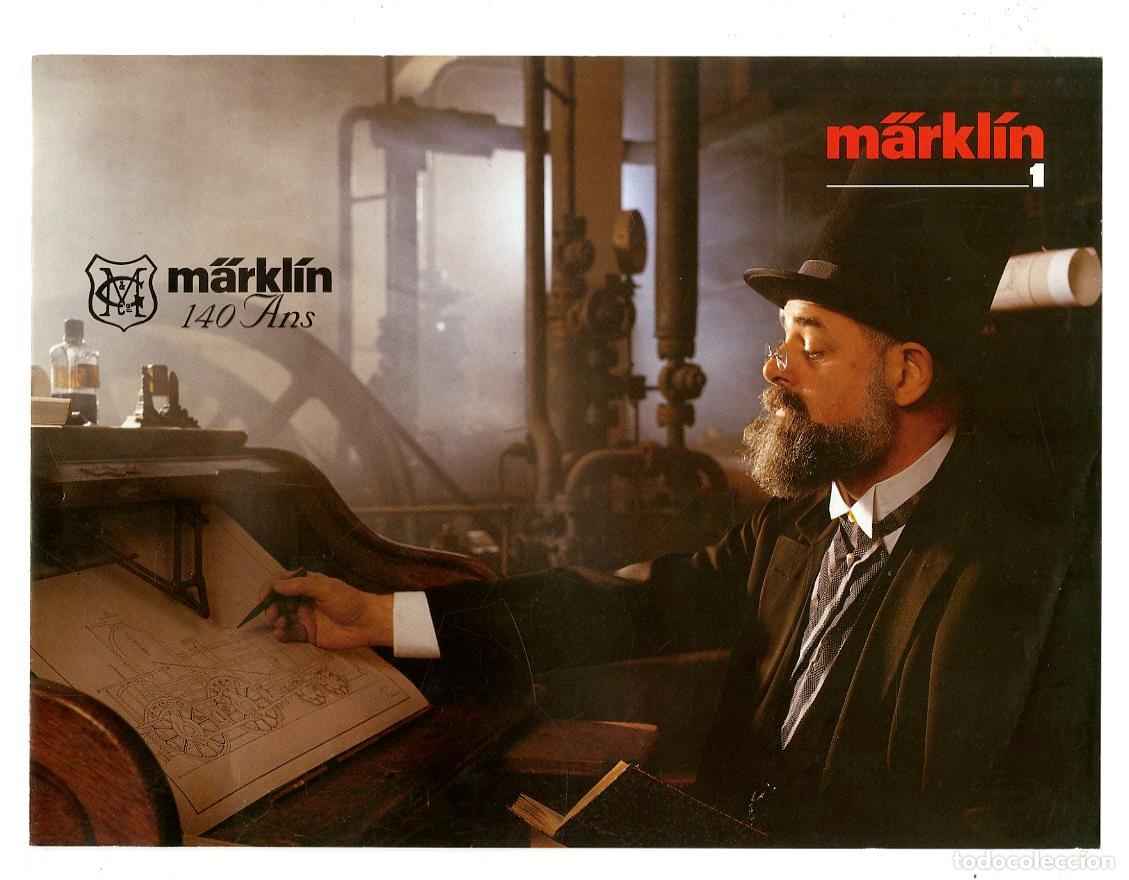 Old Toys: Cat&aacute;logo Trenes M&auml;rkl&iacute;n / 1 M&auml;rkl&iacute;n 140 Ans / 4 P&aacute;ginas