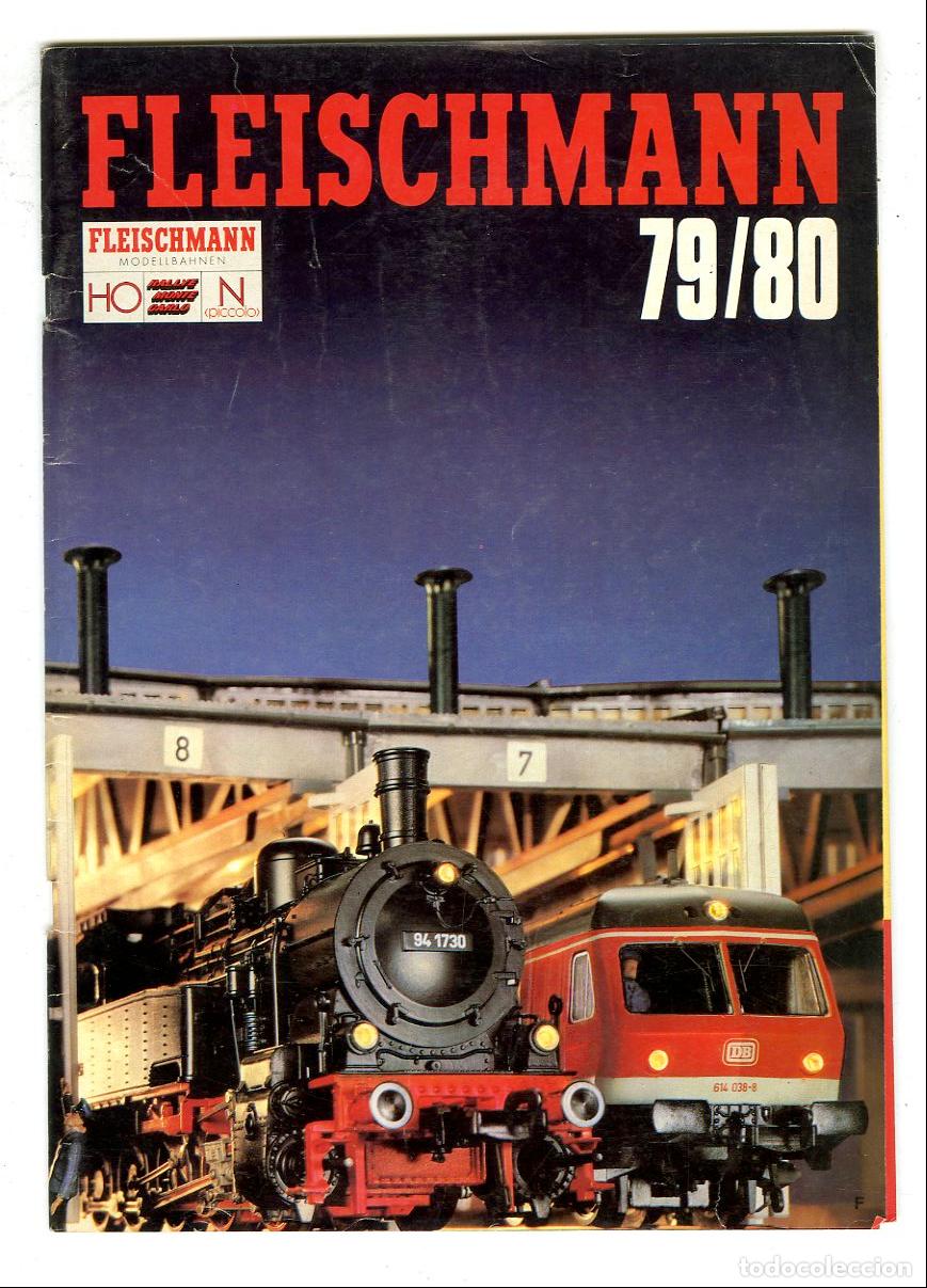 Jouets Anciens: Cat&aacute;logo Trenes Fleischmann / Fleischmann Modellbahnen HO Halley Monte Carlo N <piccolo> 79/80 F