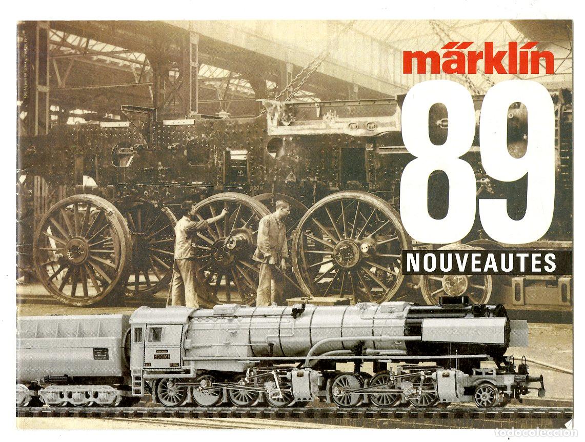 Jouets Anciens: Cat&aacute;logo Trenes M&auml;rkl&iacute;n / 89 Nouveautes / 30 P&aacute;ginas