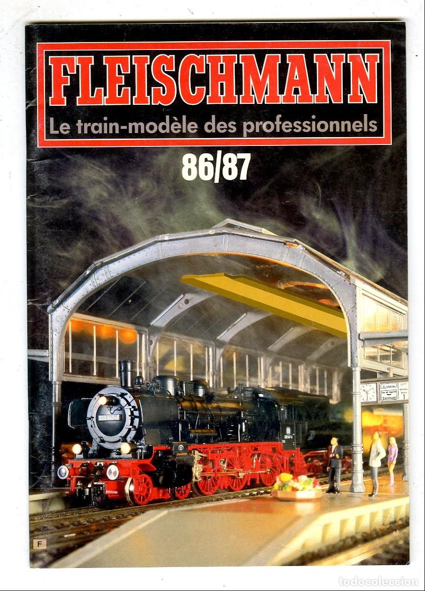 Jouets Anciens: Cat&aacute;logo Trenes Fleischmann / Le Train-Mod&egrave;le des Professionnels 86/87