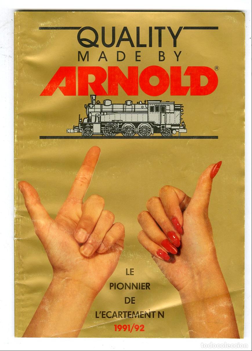 Old Toys: Cat&aacute;logo Trenes Arnold / Quality Made By Arnold Le Pionnier de l'Ecartement N 1991/92