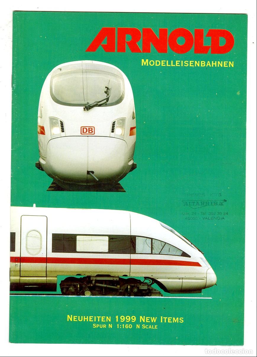 Brinquedos antigos: Cat&aacute;logo Trenes Arnold / Modelleisenbahnen Neuheiten 1999 New Items Spur N 1:160 N Scale