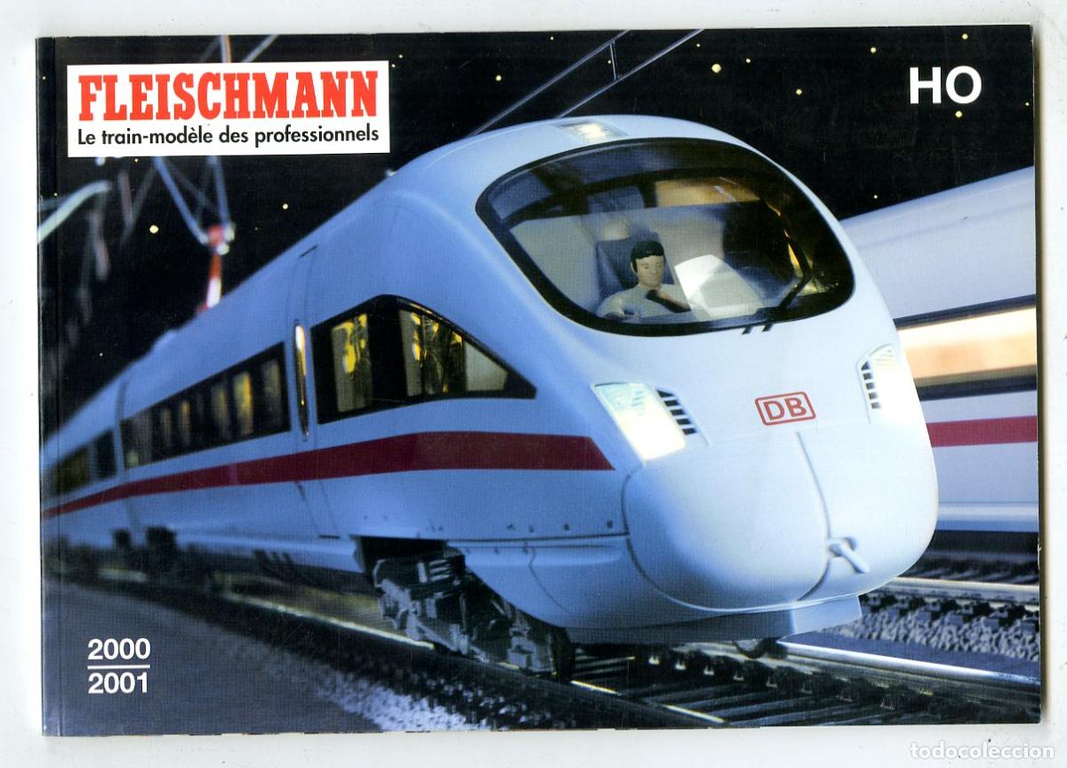 Brinquedos antigos: Cat&aacute;logo Trenes Fleischmann / Le Train-Mod&egrave;le des Professionnels 2000/2001 HO F