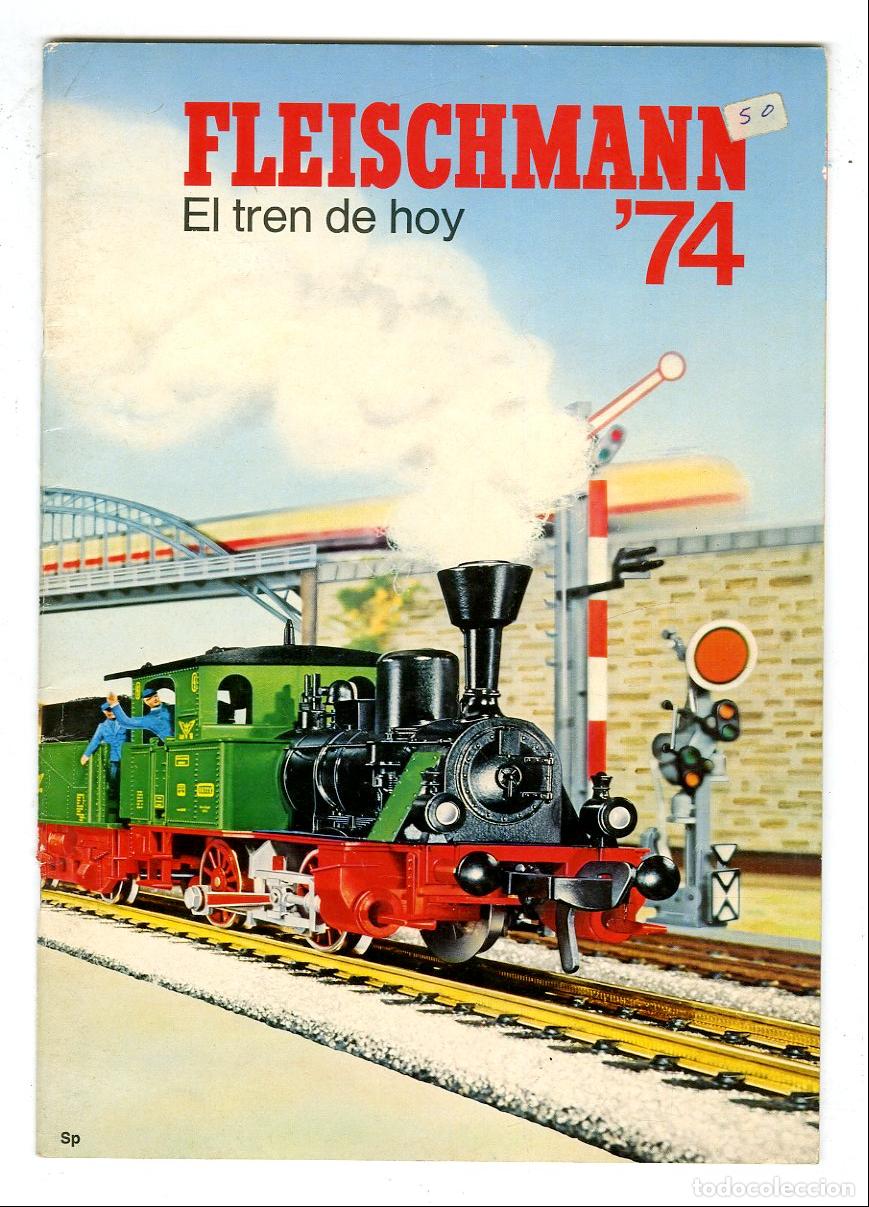 Brinquedos antigos: Cat&aacute;logo Trenes Fleischmann / El Tren de Hoy '74 SP
