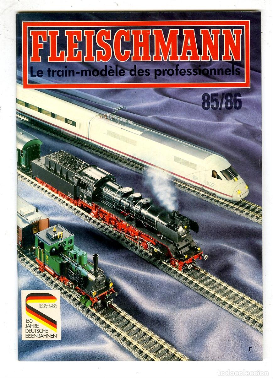 Juguetes antiguos: Cat&aacute;logo Trenes Fleischmann / Le Train-Mod&egrave;le des Professionnels 85/86