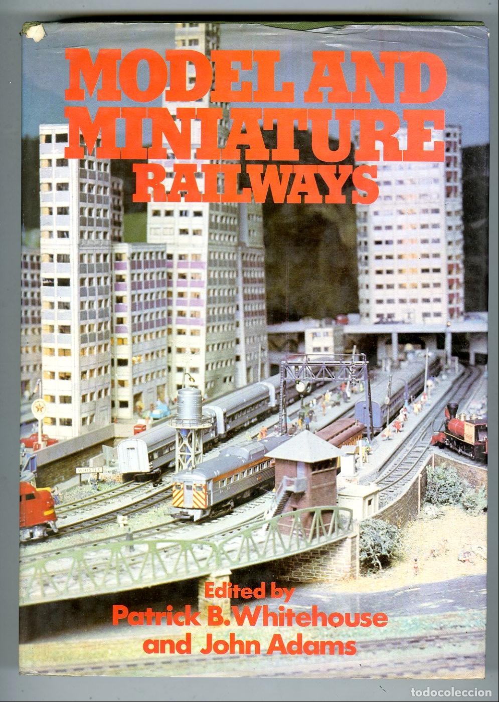 Juguetes antiguos: Cat&aacute;logo Trenes / Model and Miniature Raileays Hamlyn-Nel - Patrick B.Whitehouse - John Adams