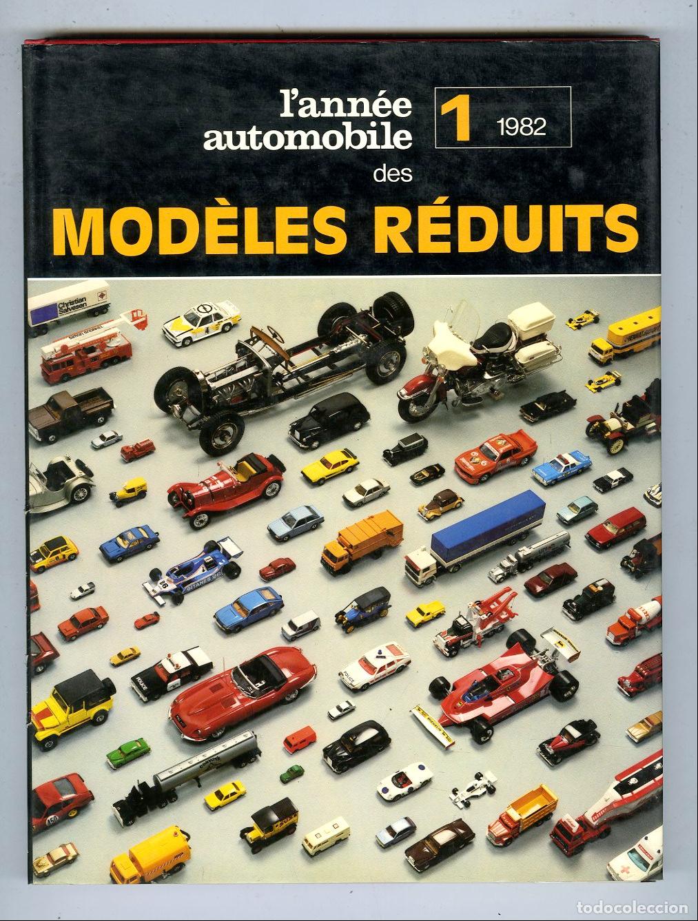 Juguetes antiguos: Cat&aacute;logo Trenes / L'ann&eacute;e Automobile des Mod&egrave;les R&eacute;duits 1 1982
