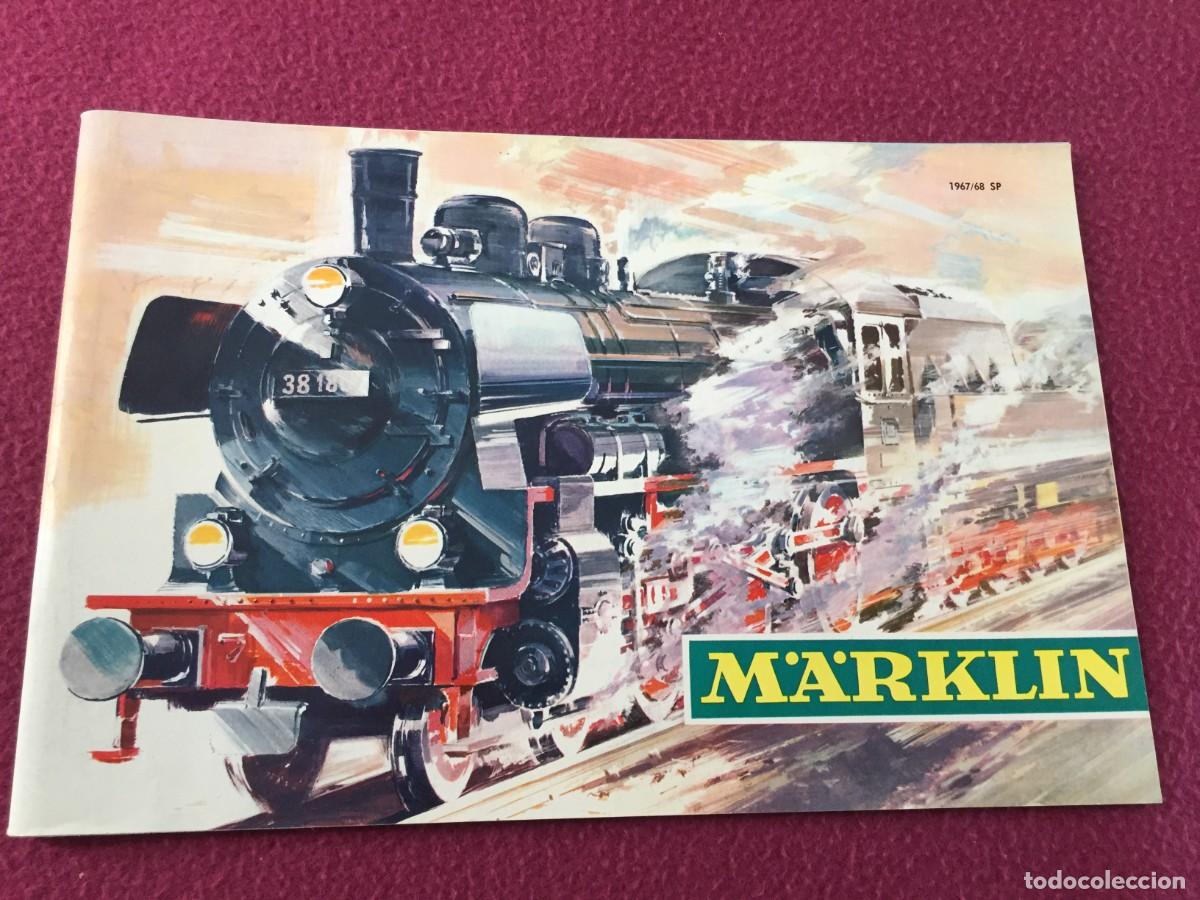 Juguetes antiguos: Cat&aacute;logo Marklin tren trenes en espa&ntilde;ol 1967 - 1968 ---- 72 paginas