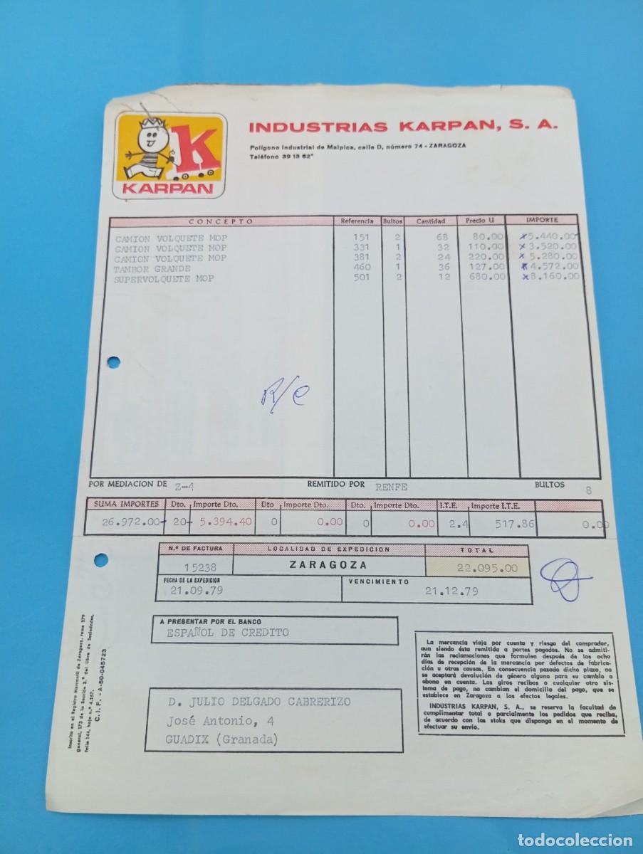 Juguetes antiguos: FACTURA Y LETRA DE CAMBIO DE JUGUETES. INDUSTRIAS KARPAN, S.A. ZARAGOZA, 1979.
