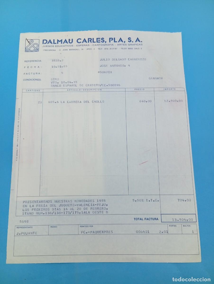 Juguetes antiguos: FACTURA Y LETRA DE CAMBIO DE JUGUETES. DALMAU CARLES, PLA, S.A. GERONA, 1985.