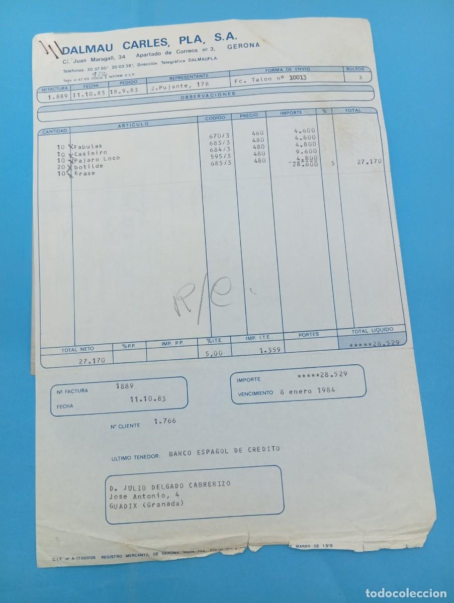 Juguetes antiguos: FACTURA Y LETRA DE CAMBIO DE JUGUETES. DALMAU CARLES, PLA, S.A. GERONA, 1983.