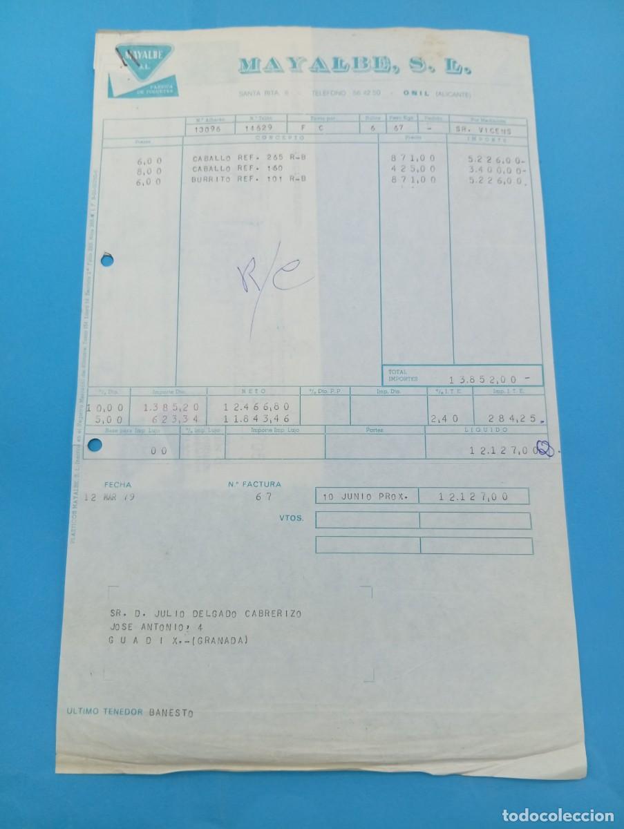 Juguetes antiguos: FACTURA Y LETRA DE CAMBIO DE JUGUETES. MAYALBE, S.L. FABRICA DE JUGUETES. ONIL, ALICANTE, 1979.