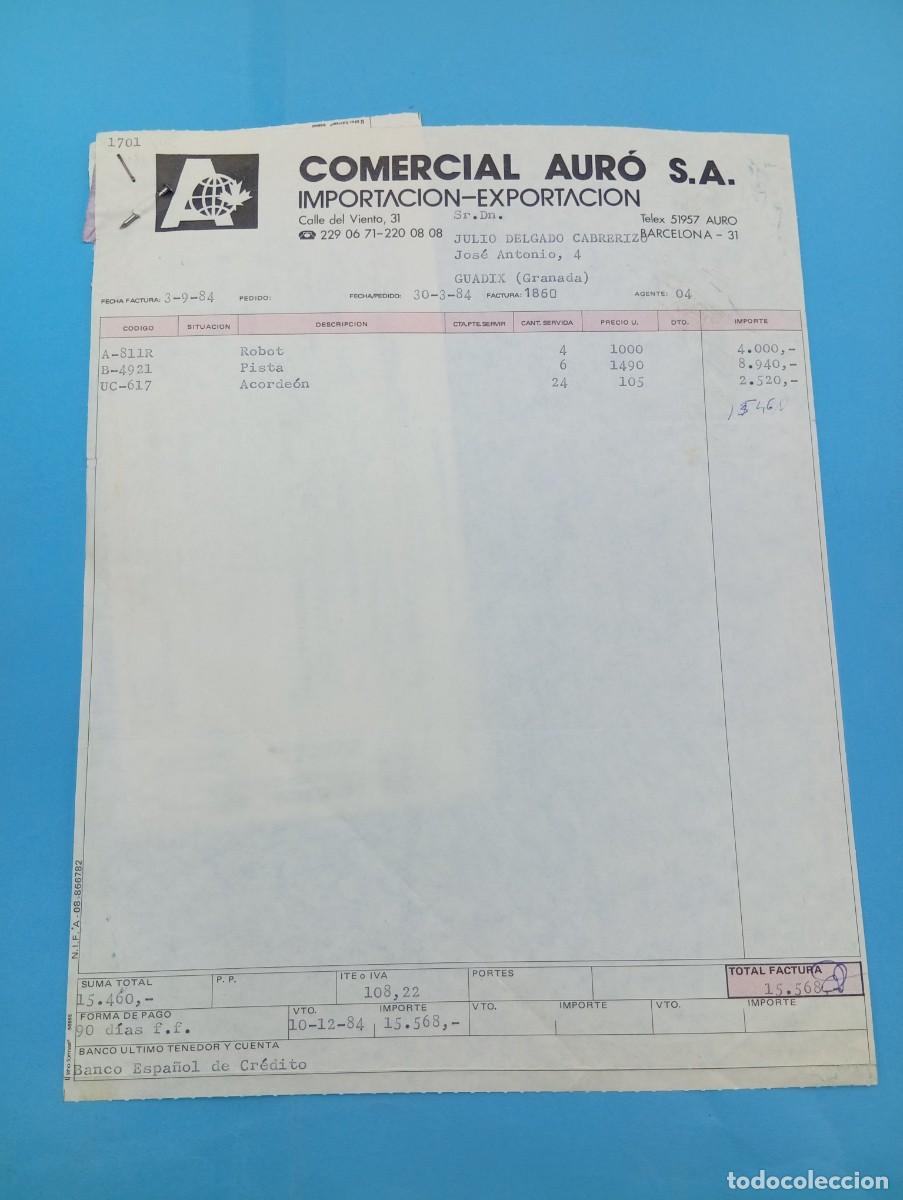 Juguetes antiguos: FACTURA Y LETRA DE CAMBIO DE JUGUETES. COMERCIAL AURO, S.A. BARCELONA, 1984.