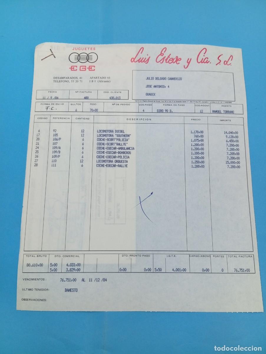 Juguetes antiguos: FACTURA Y LETRA DE CAMBIO DE JUGUETES. JUGUETES EGE. LUIS ESTEVE Y CIA. IBI, ALICANTE, 1984.