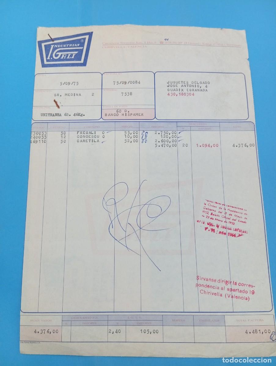 Juguetes antiguos: FACTURA Y LETRA DE CAMBIO DE JUGUETES. INDUSTRIAS I. GALI S.A. CHIRIVELLA, VALENCIA, 1975.