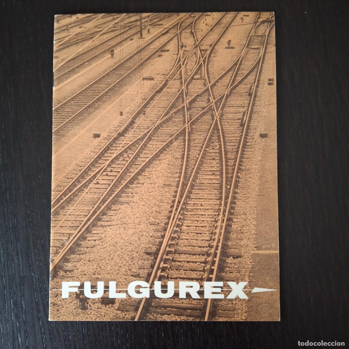 Juguetes antiguos: FULGUREX - CATALOGO MATERIAL DE VIAS - A&Ntilde;O 1981 - TEMATICA TREN FERROCARRIL CARRIL