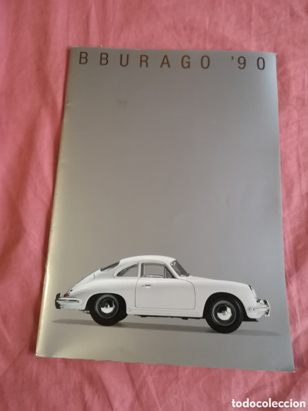 Juguetes antiguos: BBURAGO. Cat&aacute;logo de 1990. Con 48 p&aacute;ginas de 29,5x21 cm. SIN USAR.