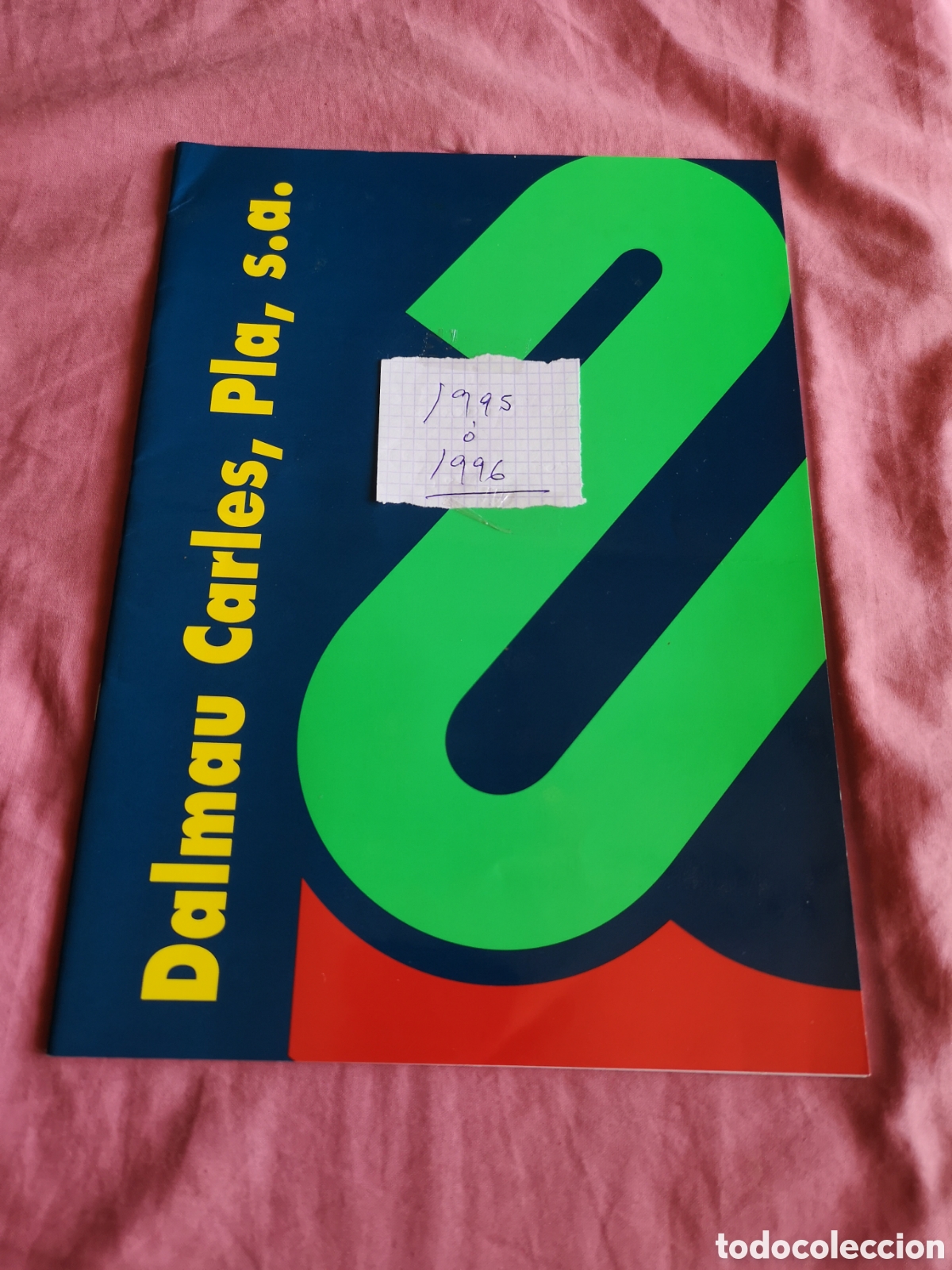 Juguetes antiguos: DALMAU CARLES PLA. Cat&aacute;logo de 1995 o 1996. Con 27 p&aacute;ginas de 29,5x21 cm. SIN USAR.