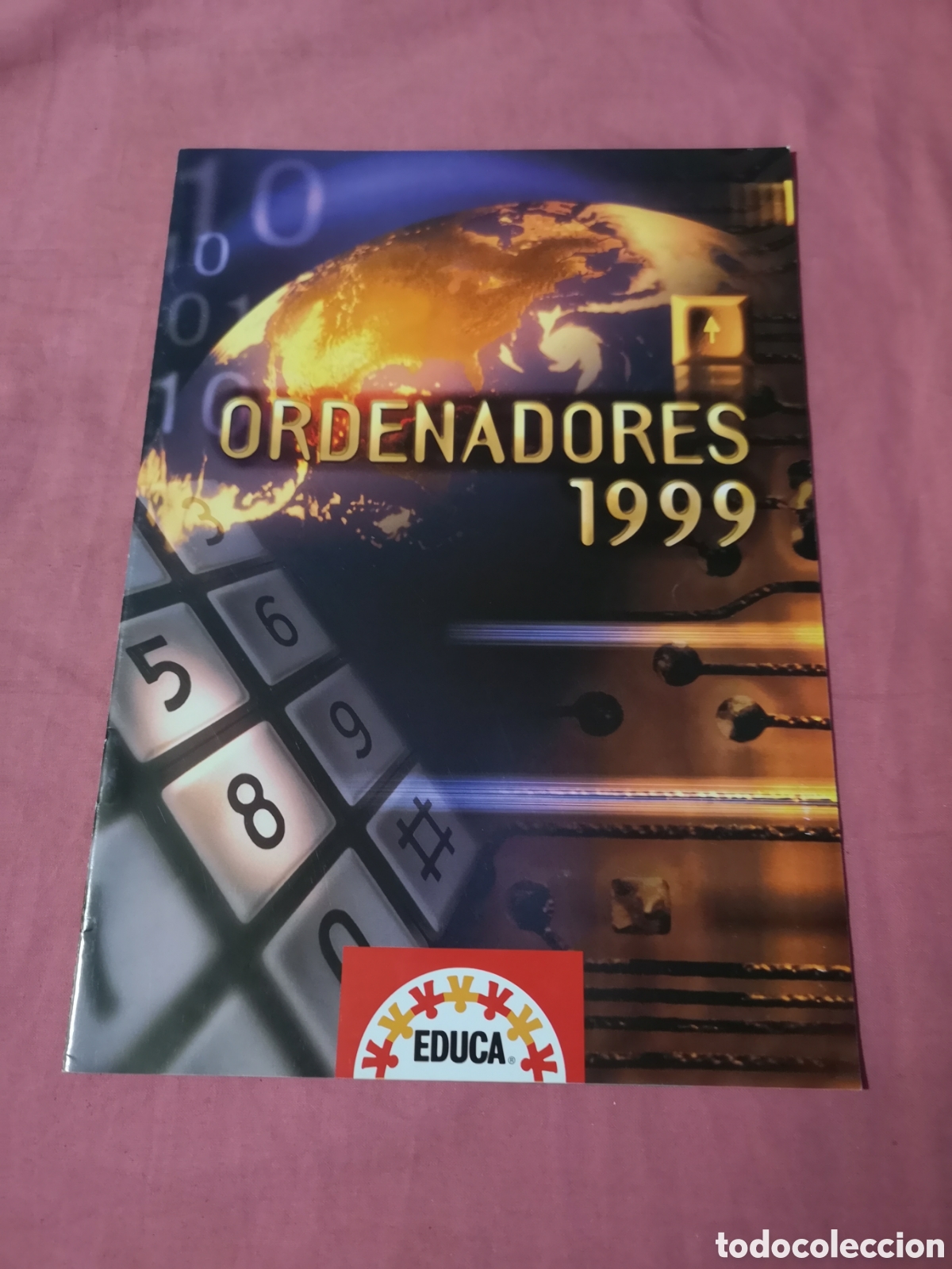 Juguetes antiguos: EDUCA. ORDENADORES 1999. Cat&aacute;logo con 16 p&aacute;ginas de 29,5x21,5 cm. SIN USAR.