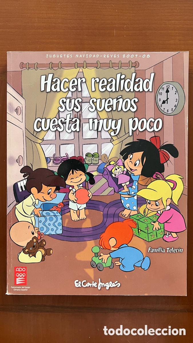Juguetes antiguos: CATALOGO JUGUETES CORTE INGLES 07 08 , 2007 - 2009