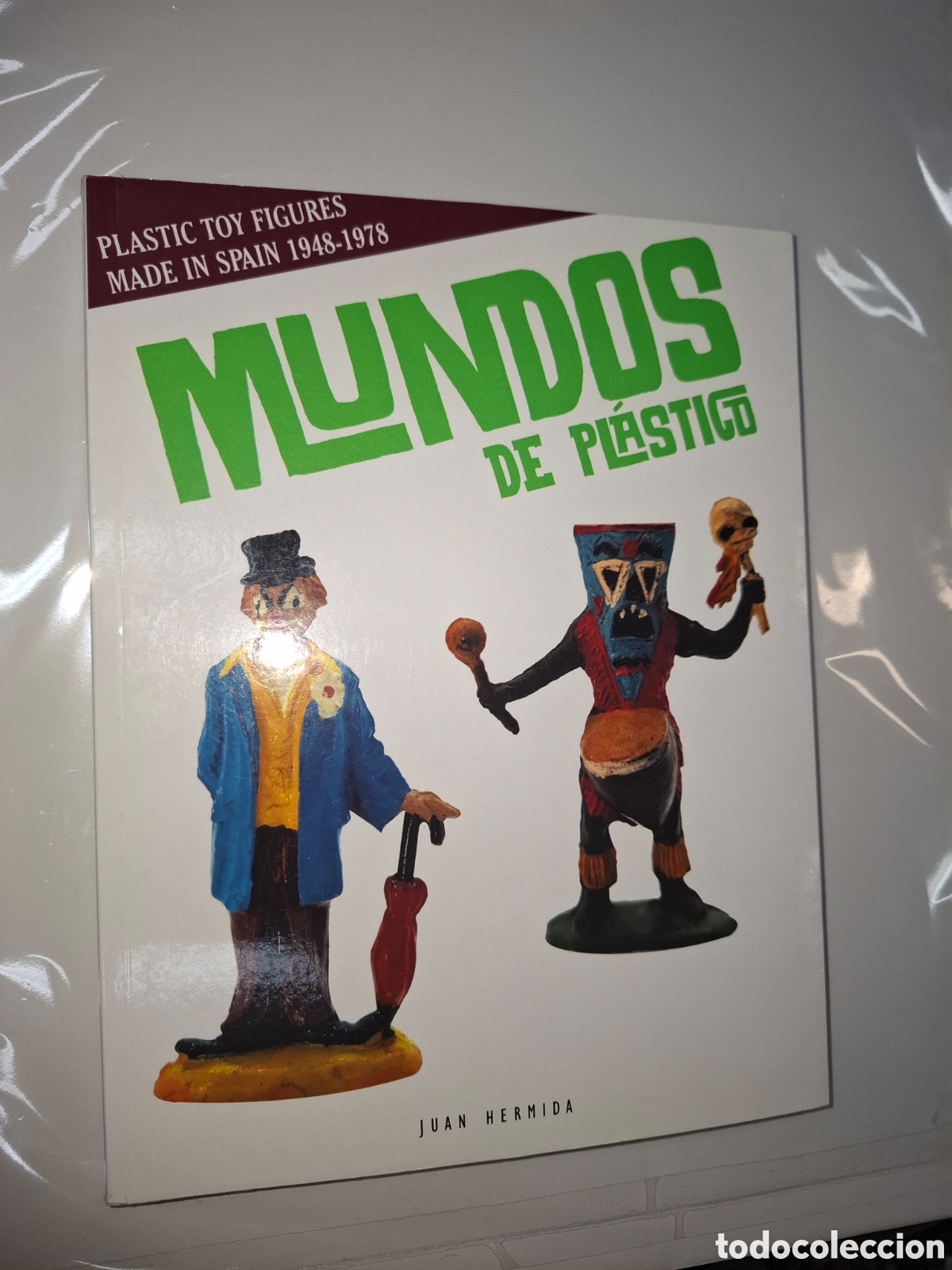 Juguetes antiguos: Mundos de pl&aacute;stico, Juan Hermida.