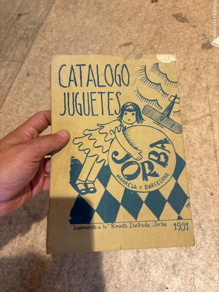 Juguetes antiguos: CAT&Aacute;LOGO DE JUGUETES GRANDES ALMACENES JORBA, NOVIEMBRE 1931. MANRESA, BARCELONA,
