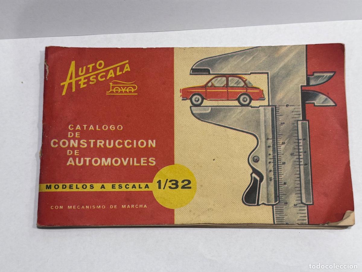 Juguetes antiguos: PAY&Agrave; AUTOESCALA CAT&Aacute;LOGO CONSTRUCCI&Oacute;N DE AUTOM&Oacute;VILES ESCALA 1/32 ORIGINAL DE &Eacute;POCA (G)