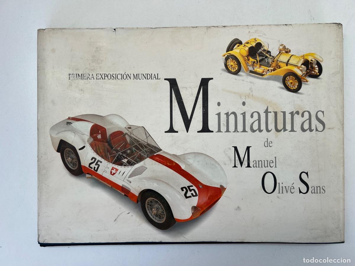 Juguetes antiguos: MANUEL OLIV&Eacute; SANS LIBRO 1&ordf; EXPOSICION MINIATURAS
