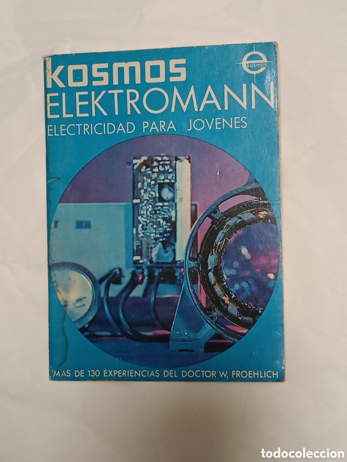 Juguetes antiguos: Instrucciones Kosmos Elektromann: Electricidad para j&oacute;venes, a&ntilde;os 70