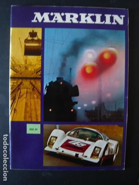 Juguetes antiguos: CATALOGO MARKLIN 1969 SP JUGUETES MODELISMO FERROVIARIO