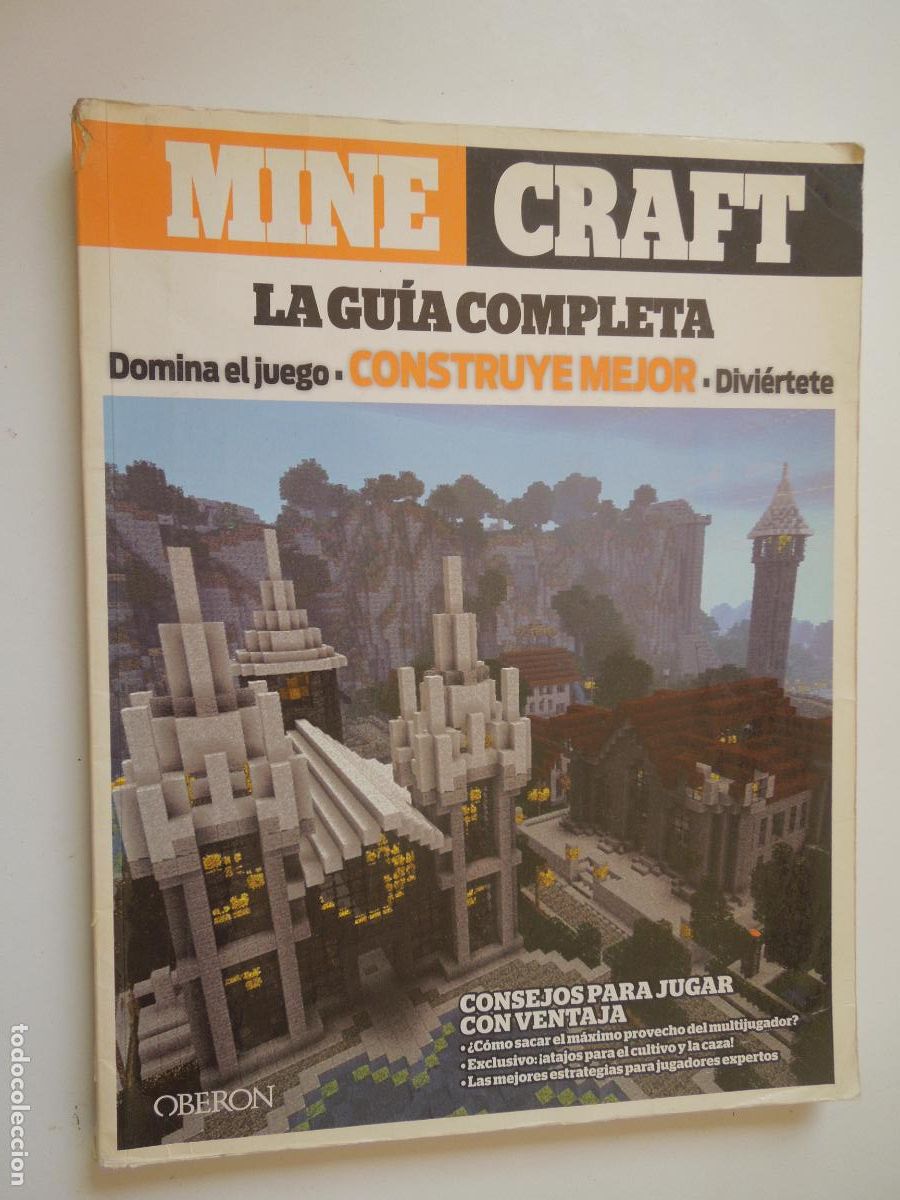 Juguetes antiguos: MINE CRAFT - LA GUIA COMPLETA . CONSEJOS PARA JUGAR CON VENTAJA - OBERON 2015