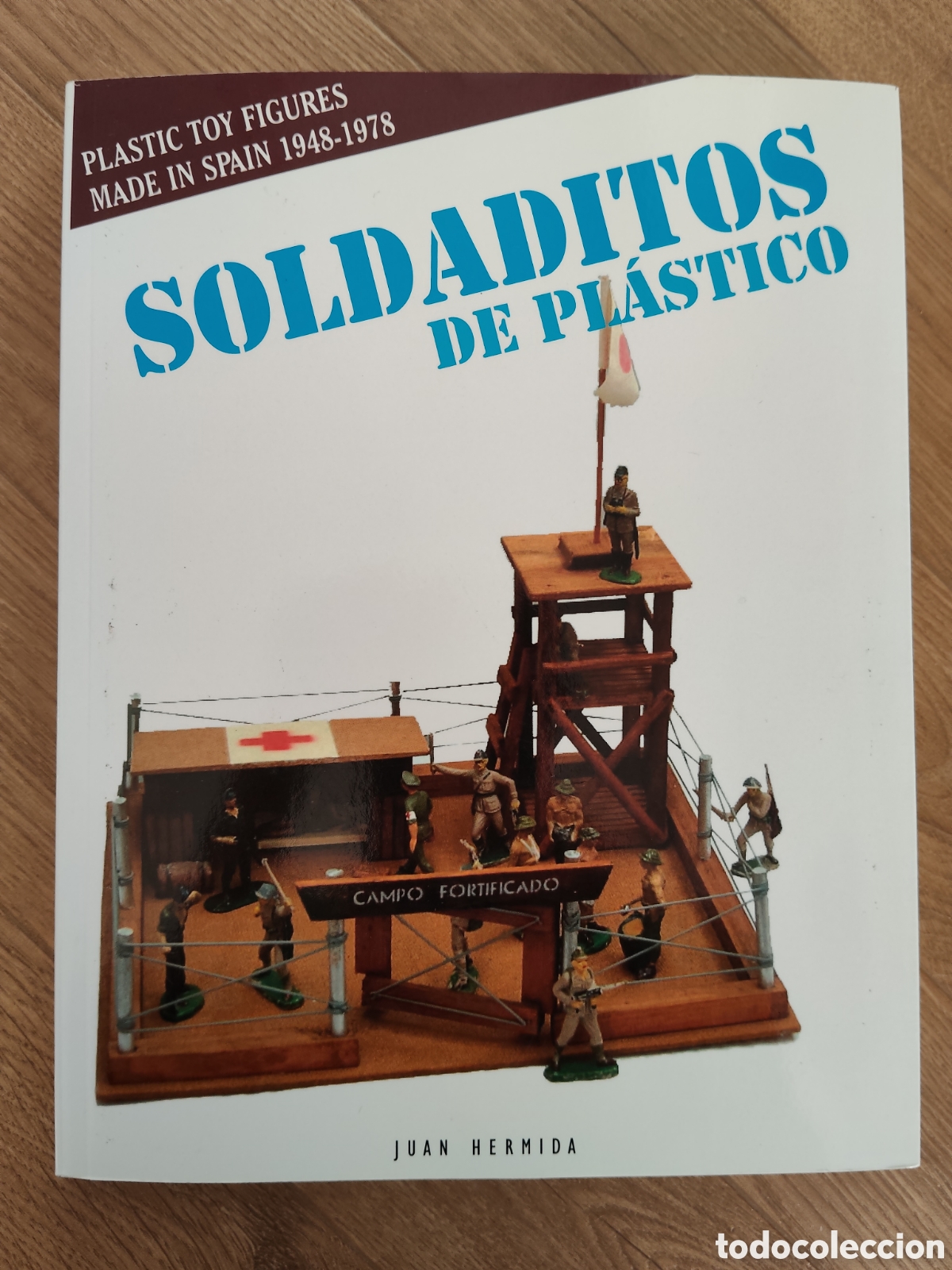 Juguetes antiguos: SOLDADITOS DE PL&Aacute;STICO JUAN HERMIDA PLASTIC TOY FIGURES MADE IN SPAIN 1948-1978