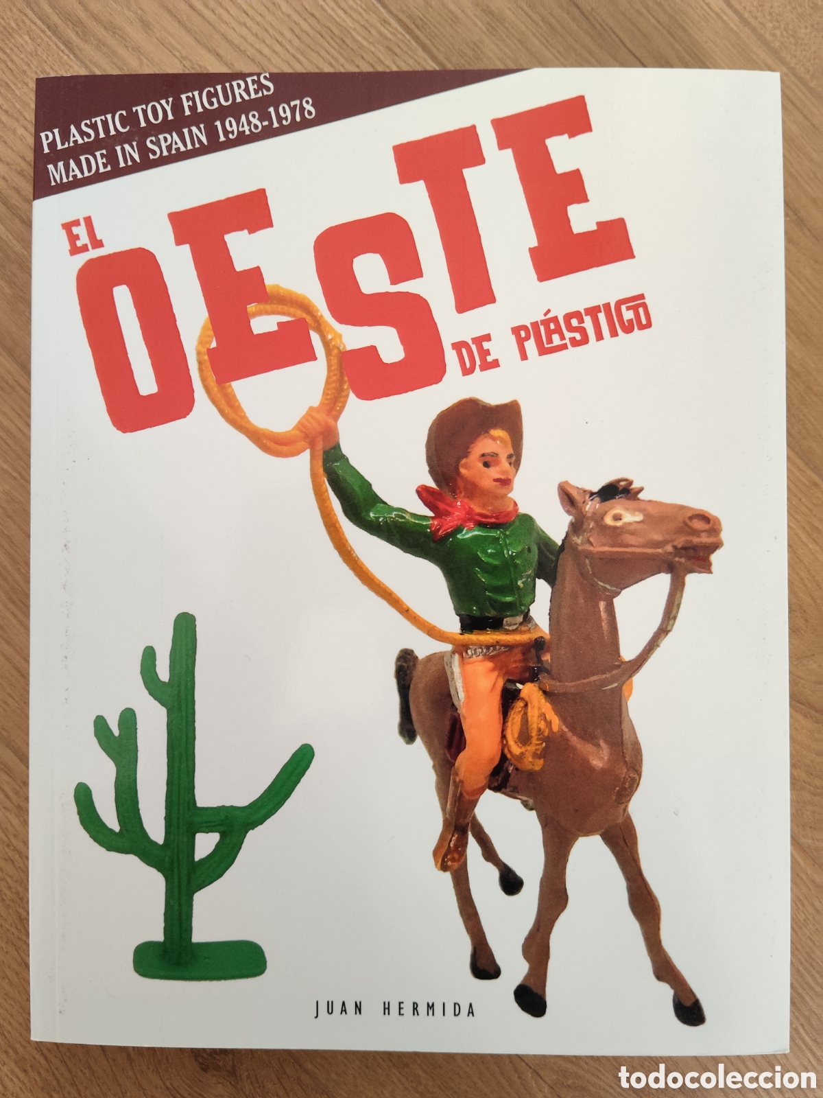 Juguetes antiguos: EL OESTE DE PL&Aacute;STICO JUAN HERMIDA PLASTIC TOY FIGURES MADE IN SPAIN 1948-1978