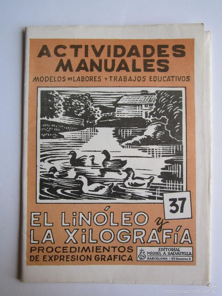 Juguetes antiguos y Juegos de colecci&oacute;n: ACTIVIDADES MANUALES ''EL LIN&Oacute;LEO Y LA XILOGRAF&Iacute;A'' N&ordm;29 37