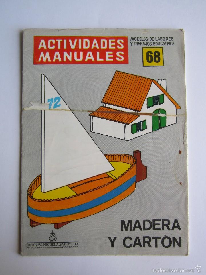 Juguetes antiguos y Juegos de colecci&oacute;n: ACTIVIDADES MANUALES ''MADERA Y CART&Oacute;N'' N&ordm;68 A&Ntilde;OS 60