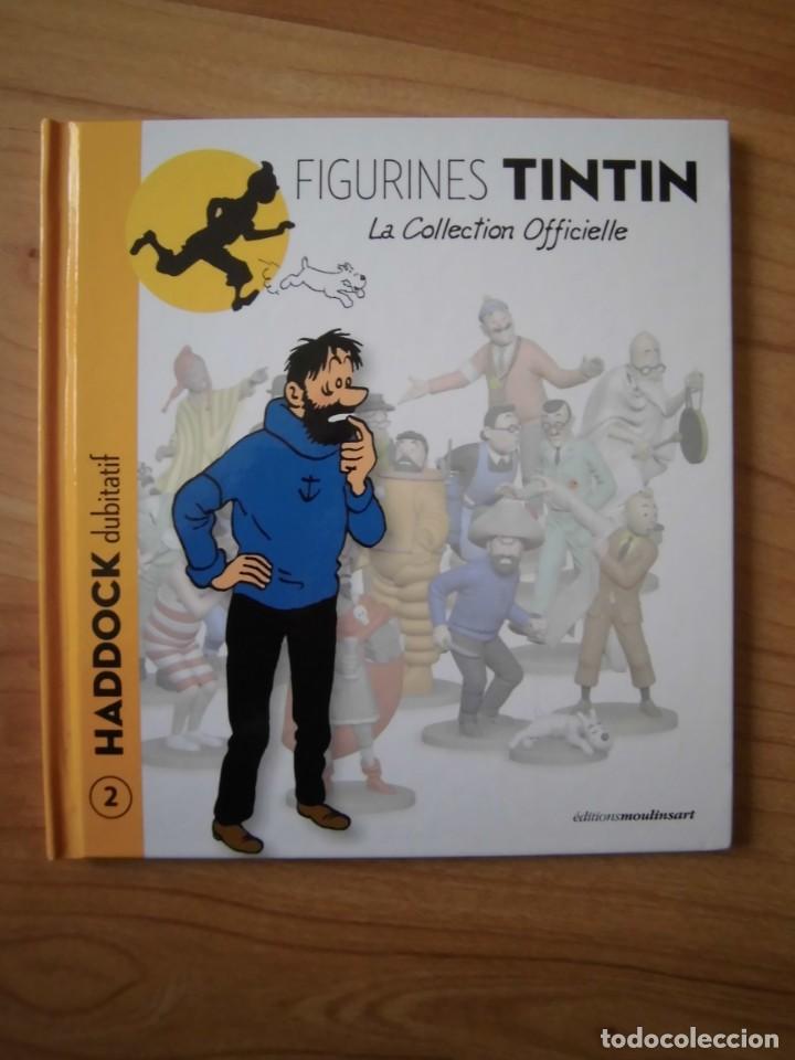 Juguetes antiguos y Juegos de colecci&oacute;n: LIBRO EN FRANC&Eacute;S DE LA COLECCI&Oacute;N FIGURAS DE TINTIN N&ordm;2 HADDOCK DUBITATIF MOULINSART