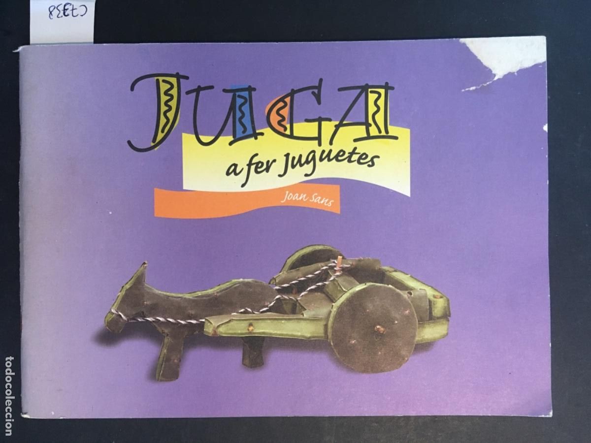 Juguetes antiguos y Juegos de colecci&oacute;n: JUGA A FER JUGUETES, JOAN SANS