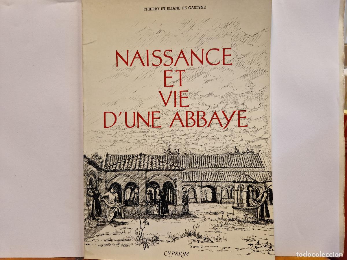 Altes Spielzeug und Spiele: NAISSANCE ET VIE D'UNE ABBAYE.