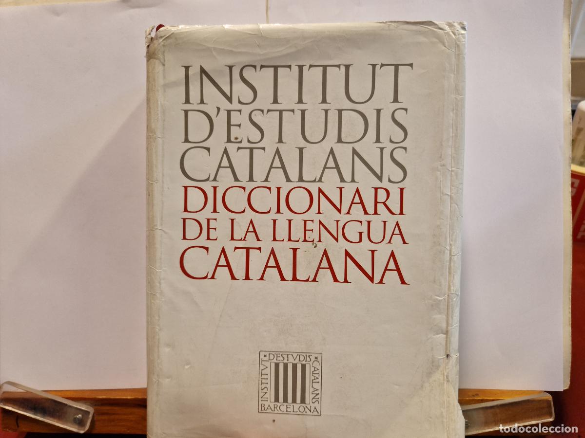 Altes Spielzeug und Spiele: INSTITUT D'ESTUDIS CATALANS. DICCIONARI DE LA LLENGUA CATALANA.