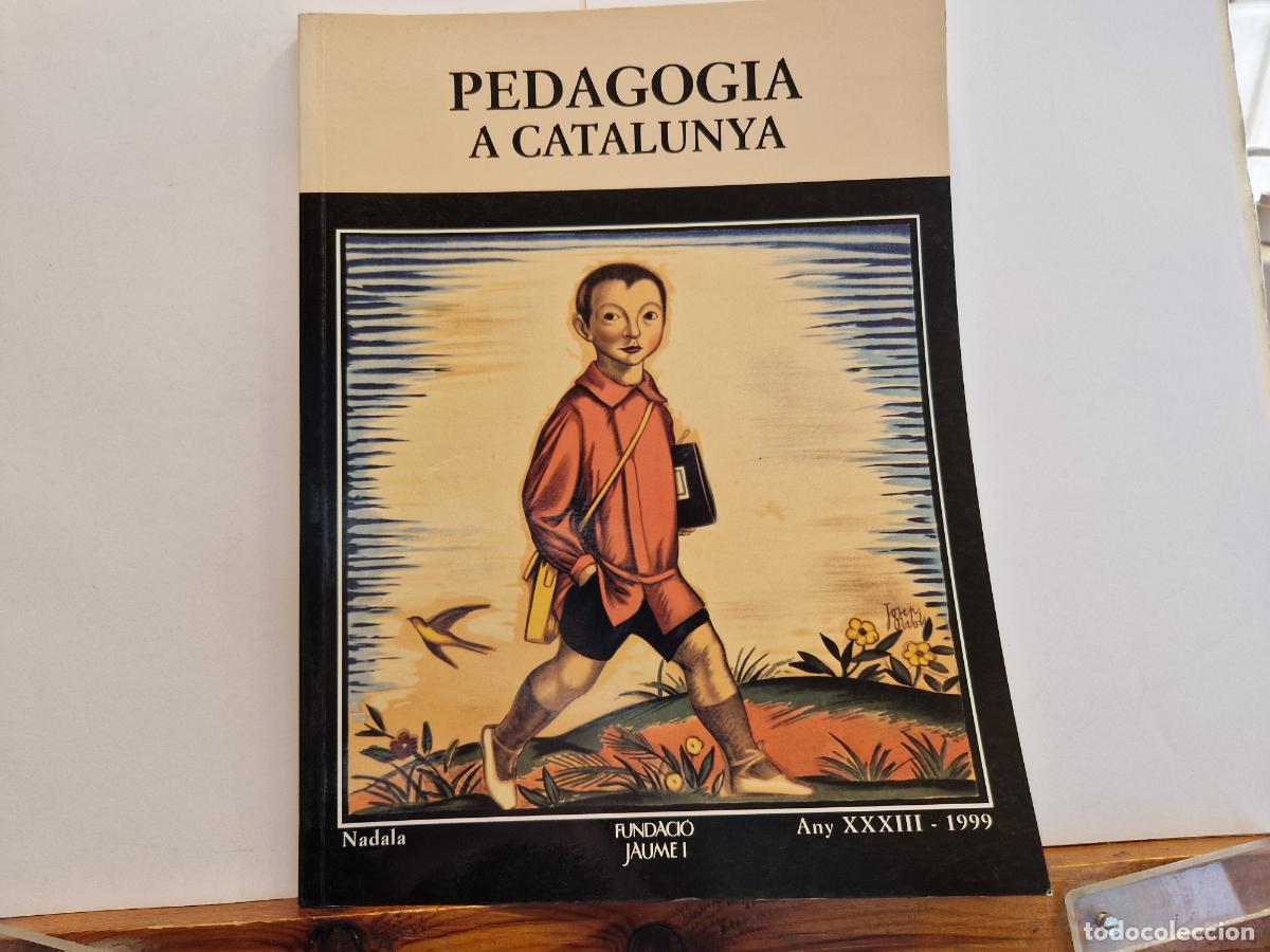 Altes Spielzeug und Spiele: PEDAGOGIA A CATALUNYA. ANY XXXIII-1999. NADALA