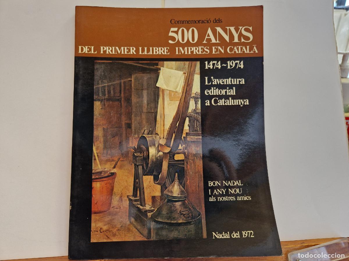Altes Spielzeug und Spiele: COMMEMORACIO DELS 500 ANYS DEL PRIMER LLIBRE IMPRES EN CATALA. 1474-1974.