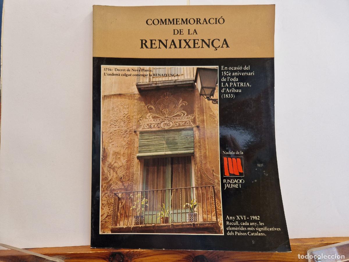 Altes Spielzeug und Spiele: COMMEMORACCIO DE LA RENAIXEN&Ccedil;A. ANY XVI 1982.