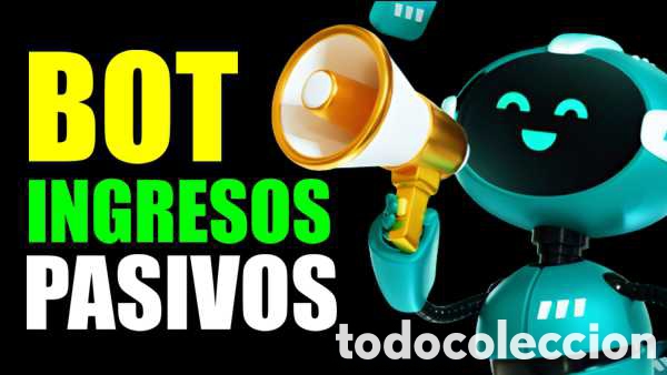 Juguetes antiguos y Juegos de colecci&oacute;n: BOT TRADING AUTOM&Aacute;TICO!