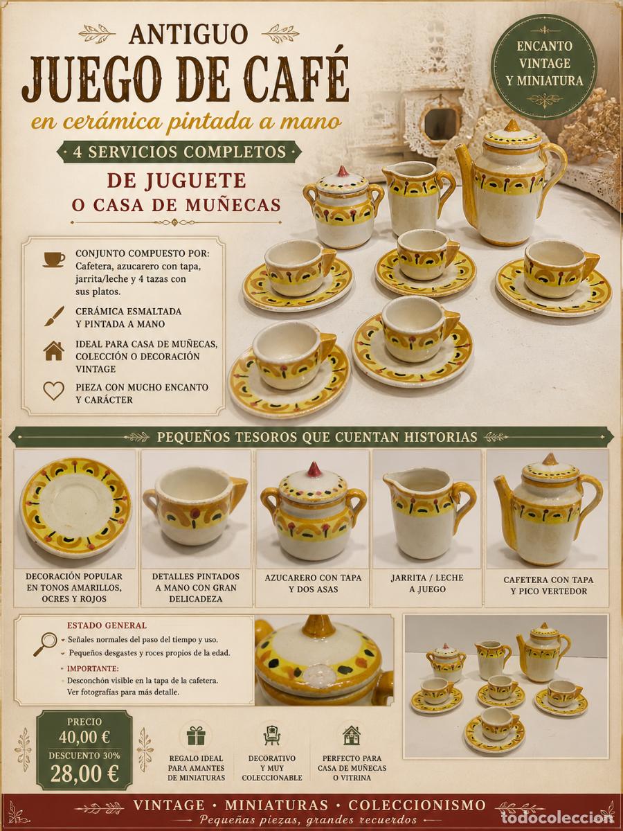 Juguetes antiguos y Juegos de colecci&oacute;n: ANTIGUO JUEGO DE CAF&Eacute; MINIATURA EN CER&Aacute;MICA PINTADA A MANO / CASA DE MU&Ntilde;ECAS / VINTAGE