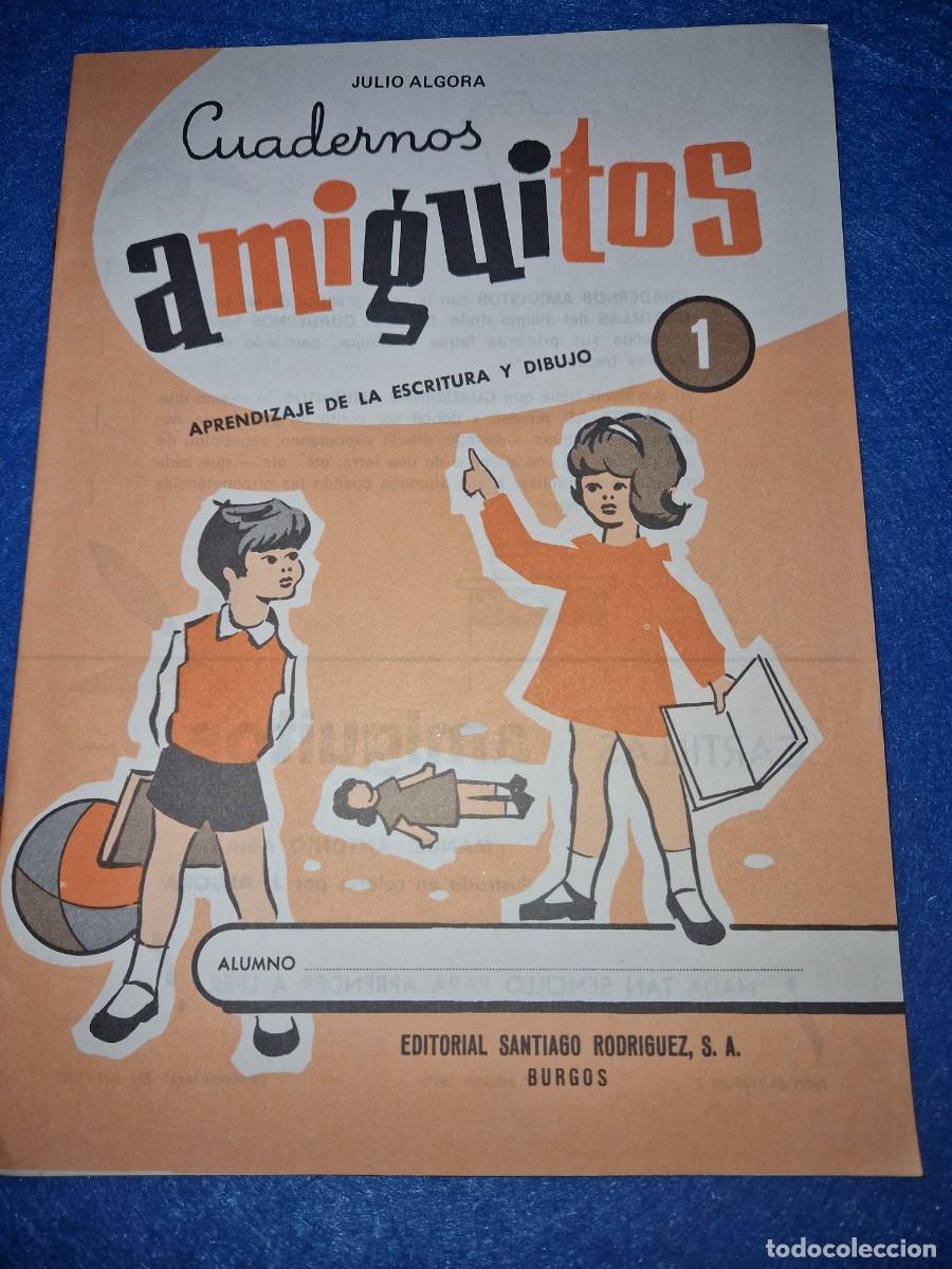 Jouets Anciens et Jeux de collection: CUADERNO ESCUELA - CUADERNOS AMIGUITOS- a&ntilde;os 60