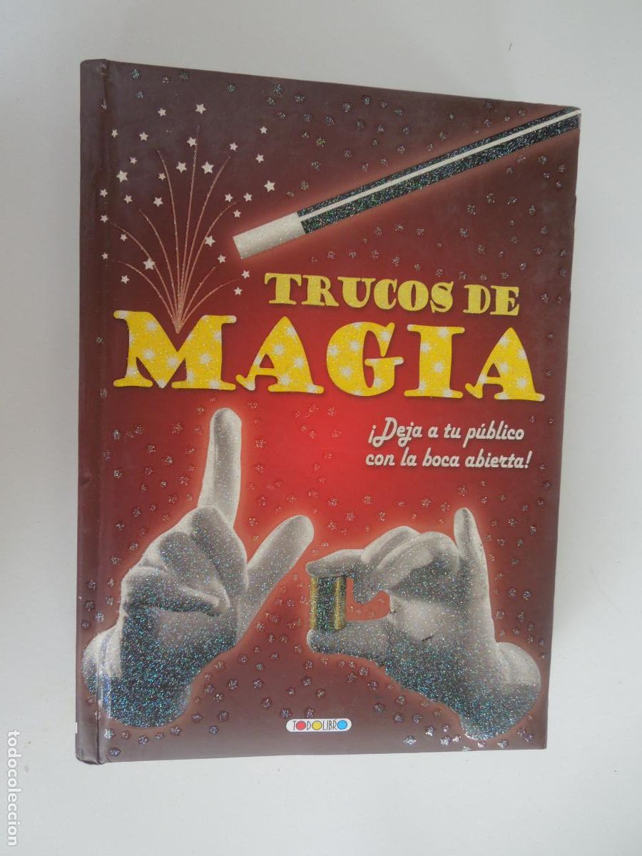 Juguetes antiguos y juegos de colecci&oacute;n: TRUCOS DE MAGIA - TODOLIBRO - TAPA DURA